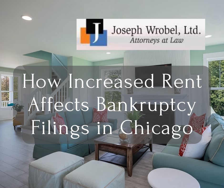 The Rising Cost of Shelter: How Increased Rent Affects Bankruptcy Filings in Chicago